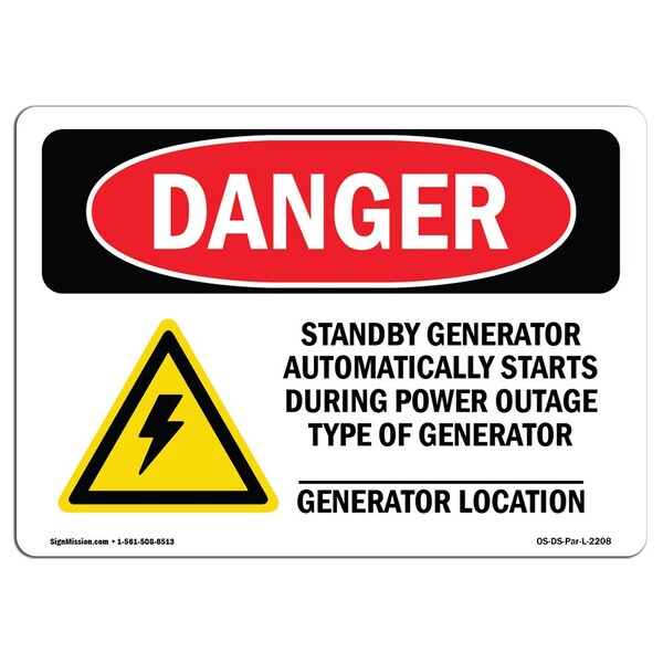 Safety Sign, OSHA Danger, 3.5" Height, Standby Generator Automatically, Landscape, 10PK